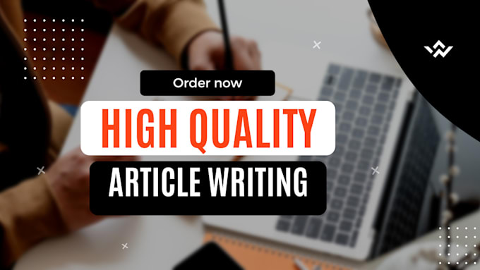 Write high quality english article writing up to 500 words by ...