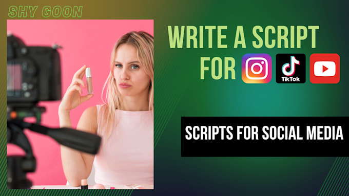 Write a script for your instagram, tiktok post by Shygoon | Fiverr