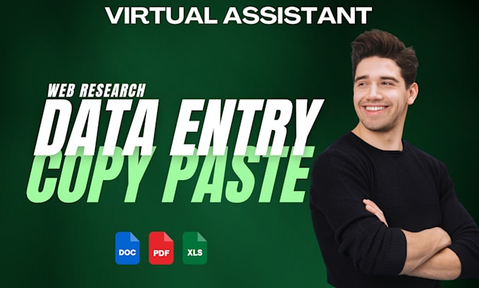 do data entry, targeted lead generation, copy paste, and web research