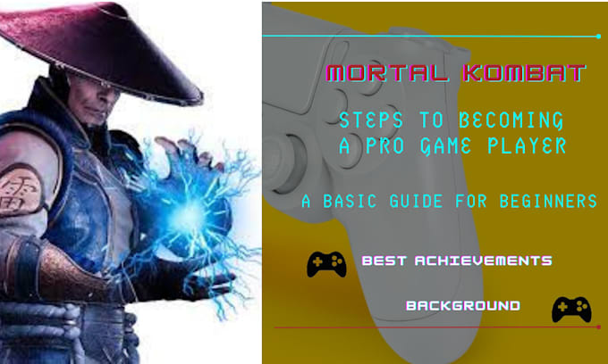 Teach You How To Play Mortal Kombat To Become A Pro By Wanlee digital Fiverr
