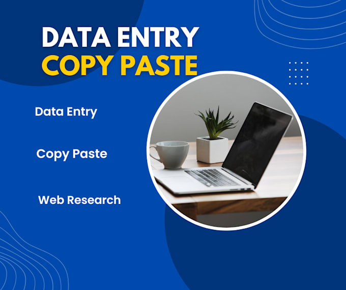 Do data entry and copy paste work by Aneal28 | Fiverr
