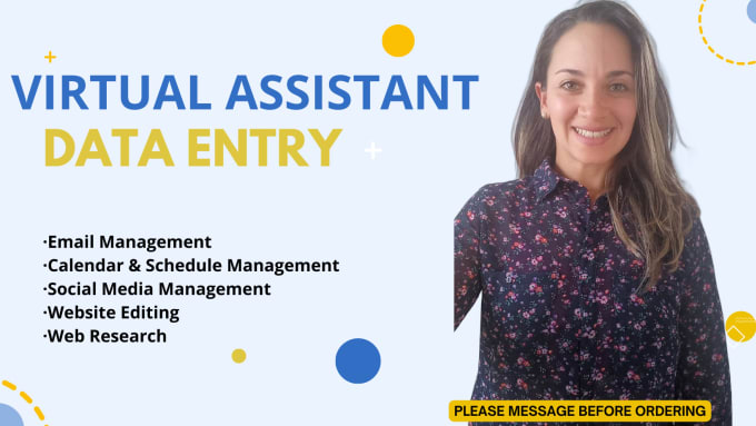 be your professional virtual assistant