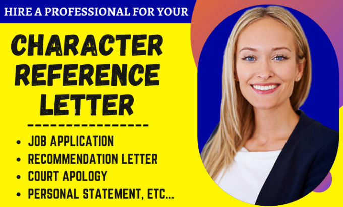 Write your character reference letter recommendation letter court
