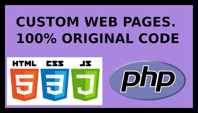 Create a custom website with html, css, javascript and php by ...