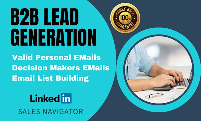 do b2b lead generation, linkedin leads, business leads, email list building