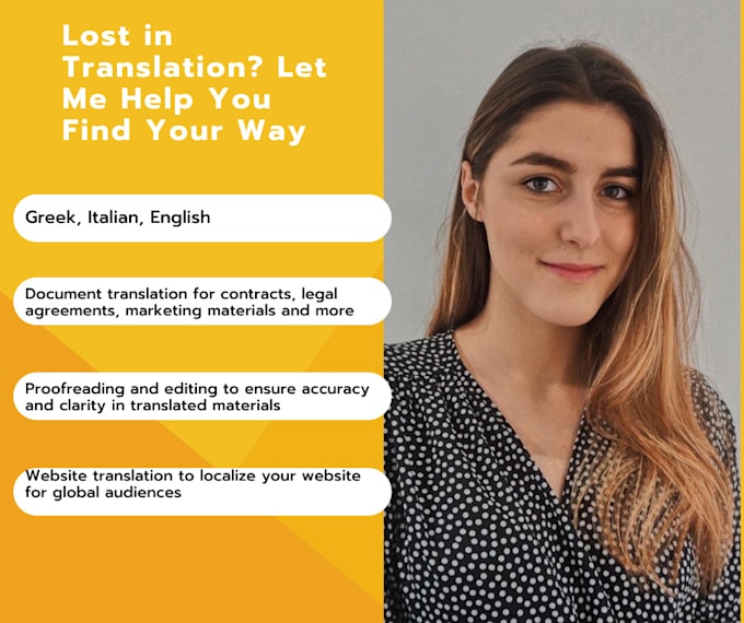 Deliver high quality translation services in greek, italian, english