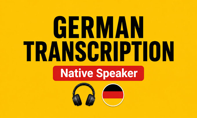transcribe german audio and video as a native speaker