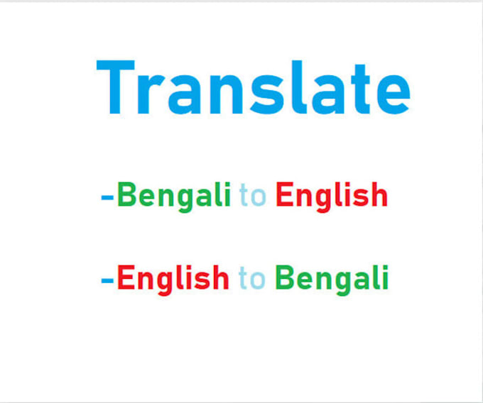 Translate bengali to english and english to bengali by Abutalha543 Fiverr