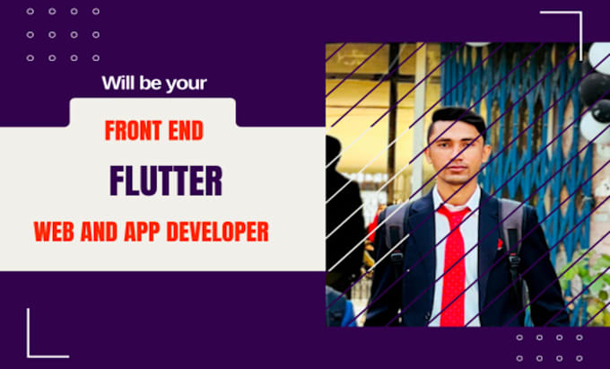 be your flutter front end web and app developer