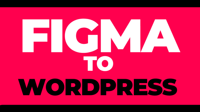 convert figma to wordpress