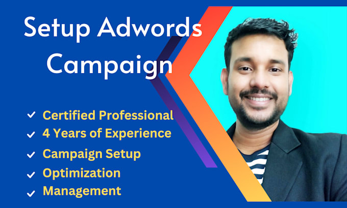 setup and manage your google ads, adwords, search campaigns