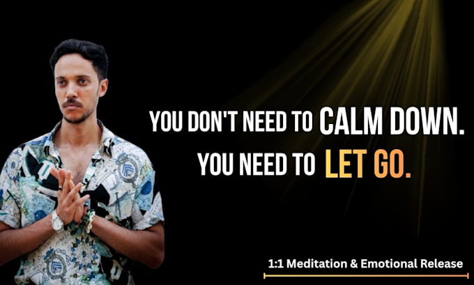 be meditation coach to release stress and anxiety at the root