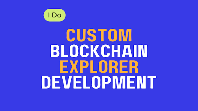 tailormade blockchain explorer fast secure and featurerich for your project