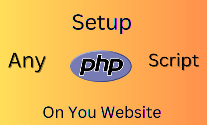 Setup any php script on your website by Yourtechsolver | Fiverr