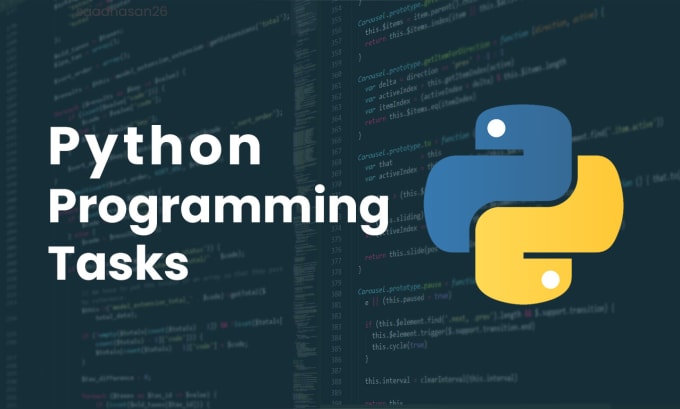 Make your python programming tasks, projects, scripts by Saadhasan26 ...