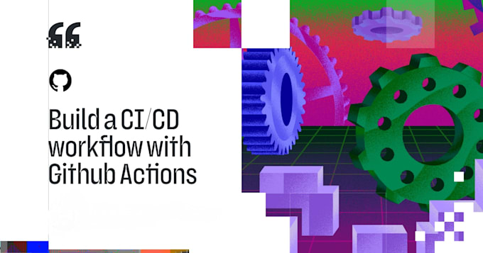 Write a github actions workflow for cicd pipeline by Ghazali_labs | Fiverr