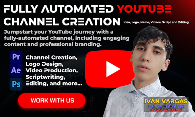Create an automated youtube channel with logo, name, videos, script and ...