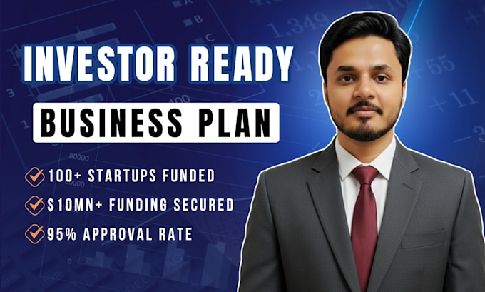 write investor ready business plan and financial projections for startups