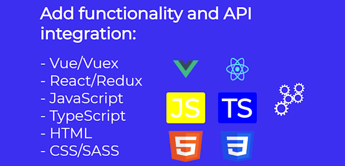 Add functionality in your vue or react project by John3107 | Fiverr