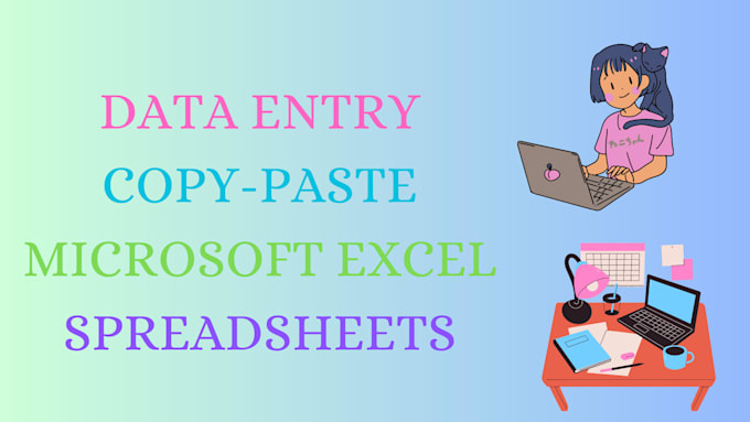 Complete any type of data entry jobs or copy paste work by ...