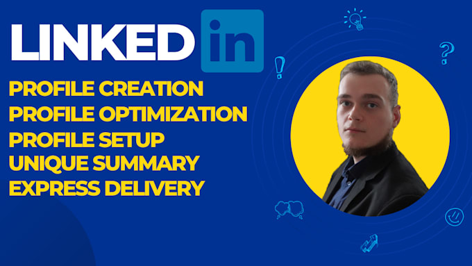 Create, optimize and design your linkedin profile to make it ...