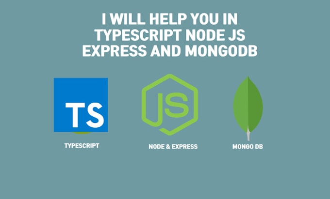 help you with typescript node js express js and mongodb