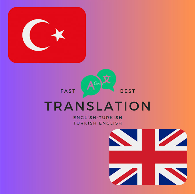 Translate english to turkish and turkish to english by Alprnylnc Fiverr