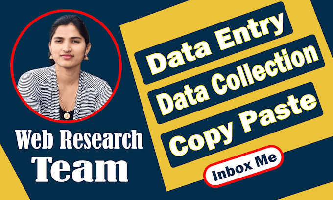 assist data entry web research data collection email collection data research