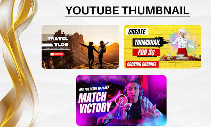 Design a catchy youtube thumbnail to boost your video views by ...