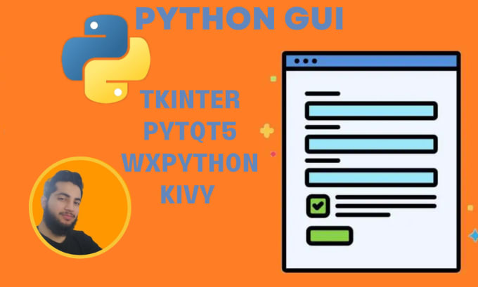 Do python gui in tkinter, pytqt5, wxpython, kivy, and pyside by Saifli1 ...