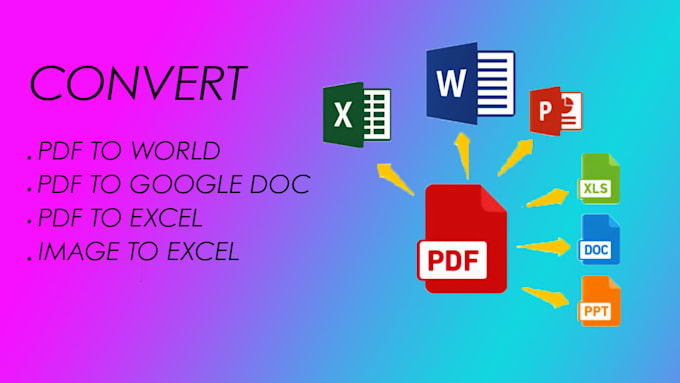Convert pdf to world ,pdf to excel ,power point by Sami12000 | Fiverr