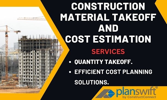 do construction material takeoff and cost estimation