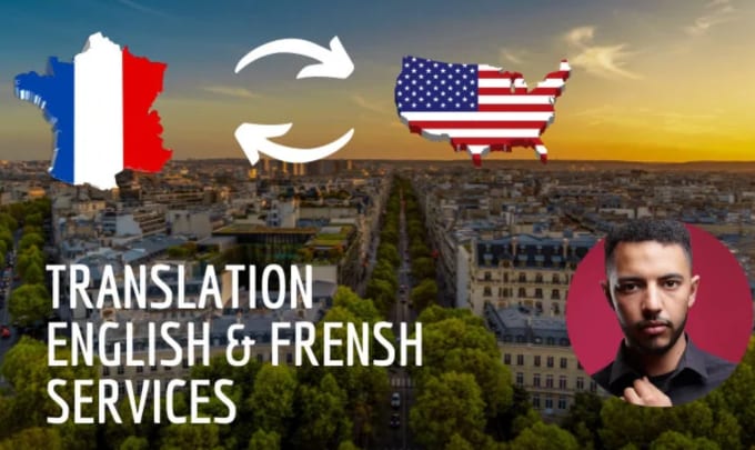 Translate english to french by Ashraful111222 | Fiverr