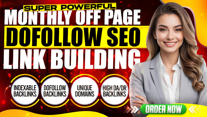 provide monthly off page SEO service for 1st page google rankings