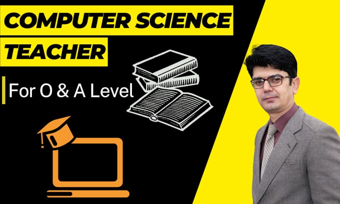 Be your computer science teacher for o and a level by Adnanqureshi786 ...