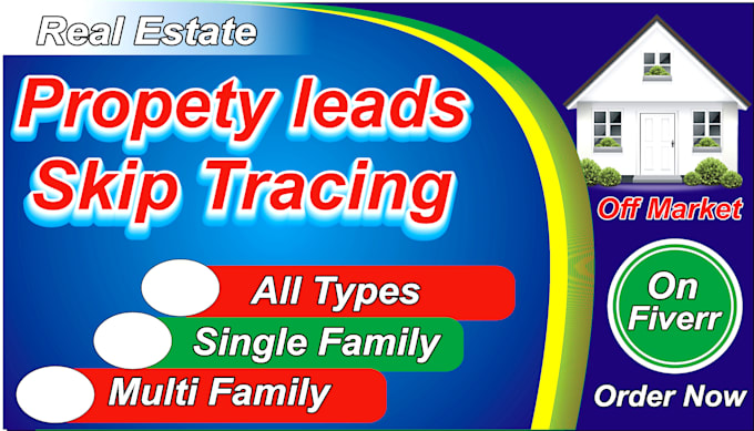 provide you off market property leads with skip tracing