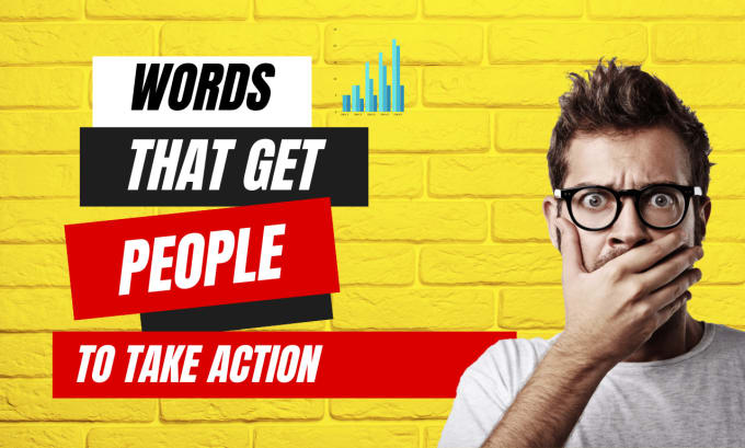 Write words that get people to take action by Abdullah7309 Fiverr