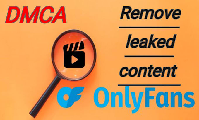 remove leaked content from onlyfans under dmca