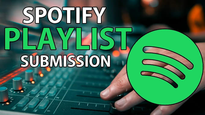 write an effective artist pitch for spotify playlists