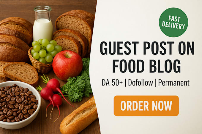 publish food guest posts on high da authority sites
