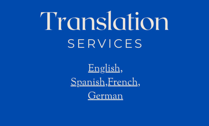 Translate in spanish, english, french, german, italian by Fahadr70 Fiverr