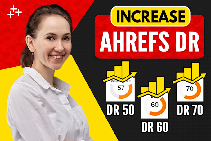 increase ahrefs DR domain rating using high authority white hat SEO backlinks