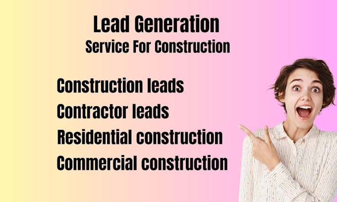 provide targeted lead generation for your construction business