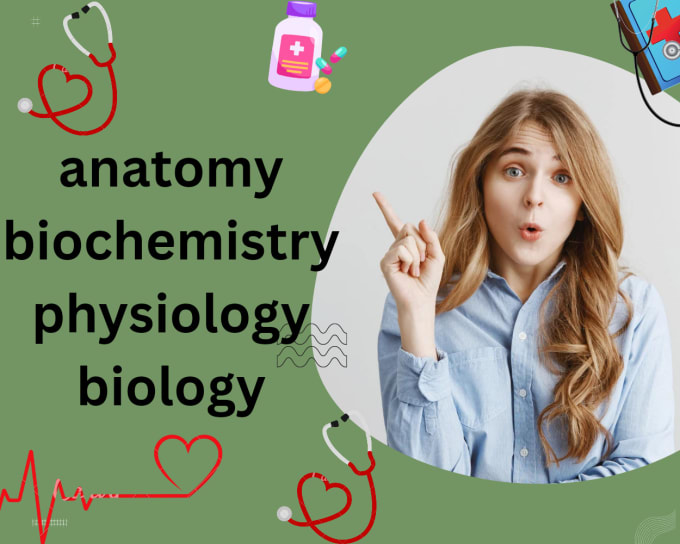tutor you anatomy biochemistry and physiology
