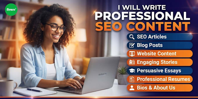 write SEO articles, blogs, website content, stories, essays, resumes and bios