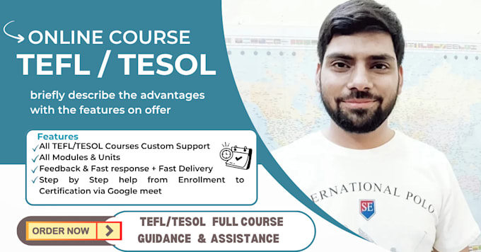 guide you and help you in tefl and tesol full course online via google meet