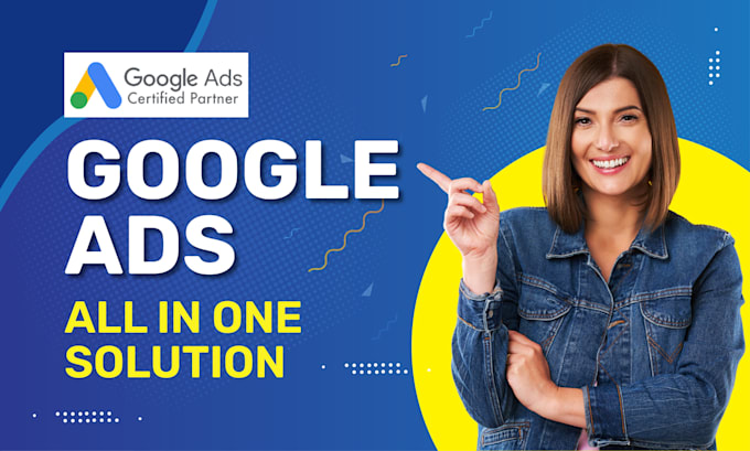 setup and manage best ROI google ads ppc campaign