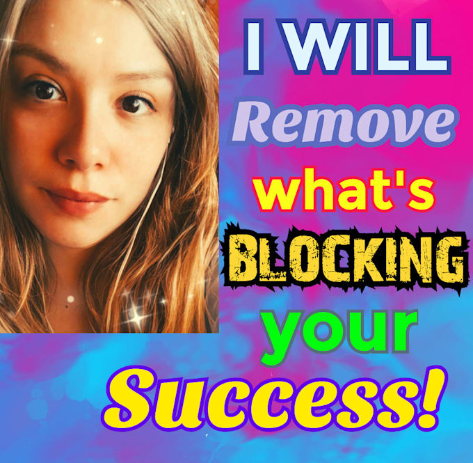 remove the blocks that stop you from achieving your goals