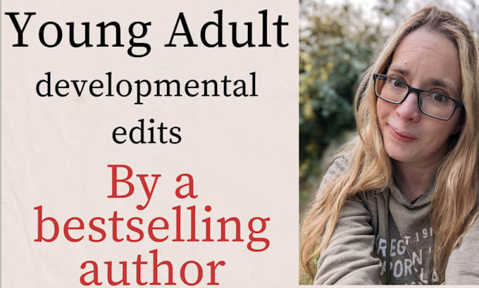 provide developmental edits on your ya manuscript