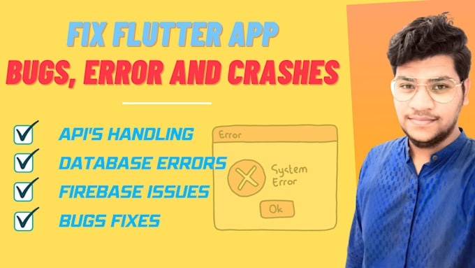 fix any errors,issue and bugs in your flutter project